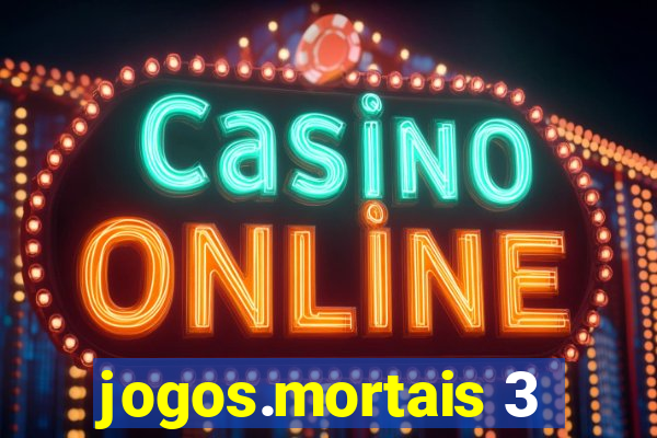 jogos.mortais 3